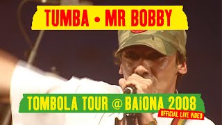 Manu Chao  Tumba  Mr Bobby Live Baionarena Tombola Tour  Baiona 2008 Official Live Video [upl. by Ahsener]