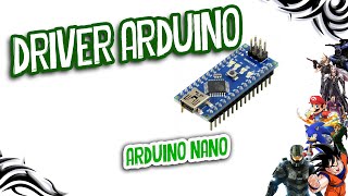 Driver Arduino Nano Erro de não compilar RESOLVIDO [upl. by Leacim287]