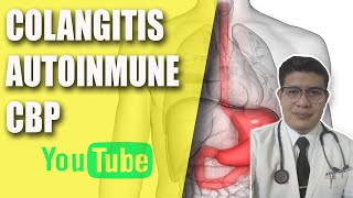 COLANGITIS AUTOINMUNE [upl. by Norre]