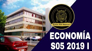 ECONOMÍA SEMANA 5 PRE SAN MARCOS 2019 I 📚🖥️ [upl. by Oniger436]