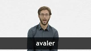 How to pronounce AVALER in French [upl. by Aileme687]