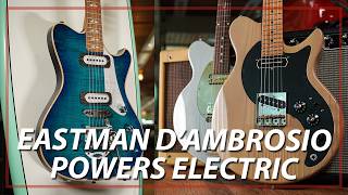 Weve Compared The New Eastman DAmbrosio With A Powers Electric [upl. by Melmon]