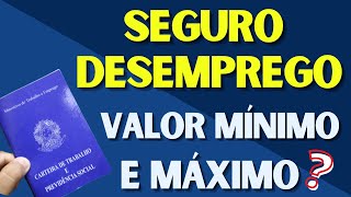 ✅ SEGURO DESEMPREGO  VALOR MÍNIMO E MÁXIMO [upl. by Anastas]