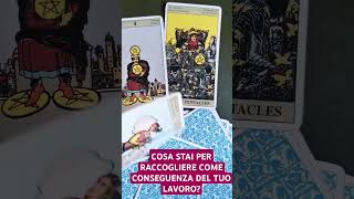 COSA STAI PER RACCOGLIERE COME CONSEGUENZA DEL TUO LAVORO🥰tarot love viral viralvideo [upl. by Atinyl]