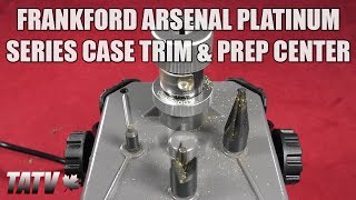 Frankford Arsenal Platinum Series Case Trim amp Prep Center [upl. by Eikcid]