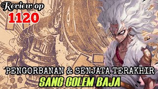 REVIEW OP 1120  SENJATA TERKUAT SANG GOLEM BAJA quotJOYBOYquot   REVIEW ONE PIECE 1120 [upl. by Attolrahc773]