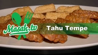 Tahu dan Tempe Goreng  Resep 007 [upl. by Asenad]