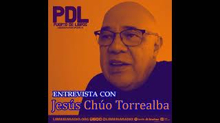 308 Entrevista con Jesús quotChúoquot Torrealba [upl. by Ityak]