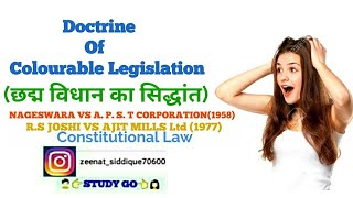 DOCTRINE OF COLORABLE LEGISLATION  छद्मता का सिद्धांत  IN HINDI FOR LLB amp CS  CONSTITUTIONAL LAW [upl. by Lenci]