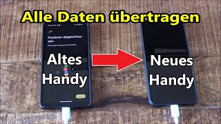 Neues Handy Daten übertragen Bilder Videos Kontakte Whatsapp von alten Handy auf neues Handy [upl. by Iturk]