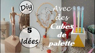 Que faire avec des cubes de palette DIY 5 idéesportebijoux et crayons déco fleurs séchées… [upl. by Auqinihs]