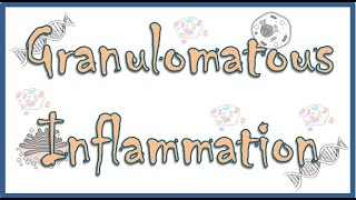 Granulomatous Inflammation  Definition Causes Pathenogenesis Diseases Types Morphology [upl. by Eded]