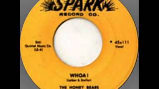 The Honey Bears Whoa 1955 [upl. by Slavic99]