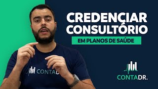 Como credenciar seu consultórioclinica em planos de saúde [upl. by Nasas912]