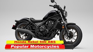 Honda Rebel 500 ABS Popular 2024 Motorcycles [upl. by Ahsilad]