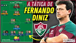 TÁTICA INSANA de Fernando DINIZ no Fluminense  Football Manager [upl. by Tirma262]