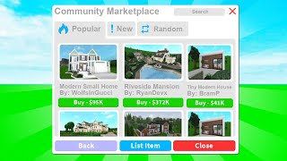 Bloxburg MARKETPLACE BUY and SELL Houses [upl. by Akiaki]