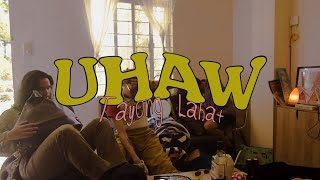 Dilaw  Uhaw Tayong Lahat Official Music and Lyric Video [upl. by Stochmal]