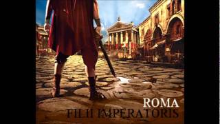 FILII IMPERATORIS  OMAGGIO A ROMA Electro Roma o Morte mix [upl. by Duffie]