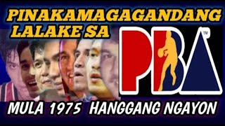 TOP 10 MOST HANDSOME PBA PLAYERS OF ALL TIME  HIGHLIGHTS [upl. by Nueormahc]