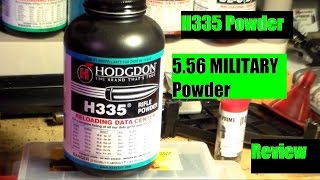 H335 Military Powder 556  223 Review by JSD Arms  POGMarineFPS [upl. by Nahsor]