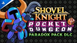 Shovel Knight Pocket Dungeon  Paradox Pack DLC launch Trailer  PS4 Games [upl. by Erdnoid]