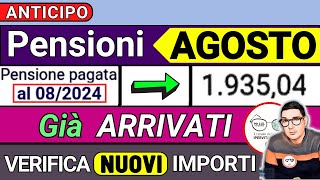 ANTICIPO⚡️ PENSIONI AGOSTO 2024 ➡ CEDOLINI IMPORTI ARRIVATI❗️VERIFICA RIMBORSI 730 AUMENTI CONGUAGLI [upl. by Fillander]