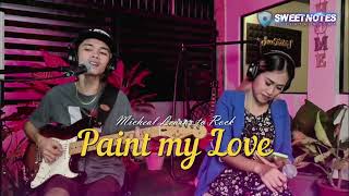 Paint my Love  MLTR  Sweetnotes Live Cover [upl. by Lamdin]