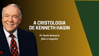 A Cristologia de Kenneth Hagin [upl. by Seaton]