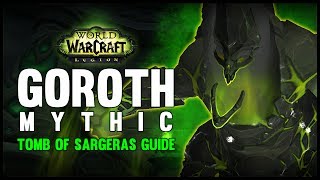 Goroth Mythic Guide  FATBOSS [upl. by Suravat]