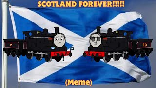 Meme SCOTLAND FOREVER Earrape Warning [upl. by Jaeger]