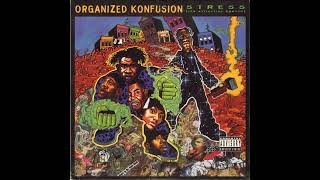 Organized Konfusion  Maintain [upl. by Hessney]