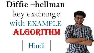 Diffie hellman key exhange algoritm with example in Hindi  CSS series 6 [upl. by Ahsatel]