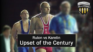 Rulon Gardner vs Aleksandr Karelin The Greatest Upset in Sports  HalfTime Roomies [upl. by Dolhenty]