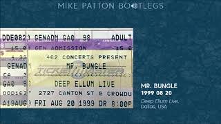 19990820 Mr Bungle  Deep Ellum Live Dallas TX USA [upl. by Stepha]