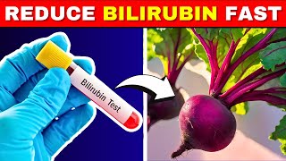 Reduce Bilirubin Levels Quickly with These 5 Superfoods [upl. by Wheelwright]