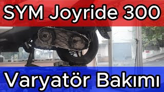 SYM Joyride 300 Detaylı Varyatör Bakımı [upl. by Linnea]