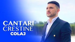 Muzică Creștină 2023 🙏 Cântări Creștine 🎼 Colaje de Muzică Creștină cantaricrestine [upl. by Holmann]