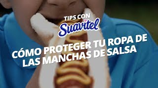 Cómo proteger tus prendas de las manchas de salsa Suavitel [upl. by Cassidy952]