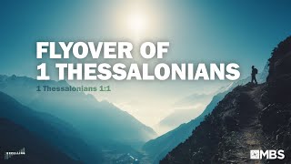 Flyover of 1 Thessalonians 1 Thessalonians 11  Mens Bible Study  Pastor Kellen Allen [upl. by Still]