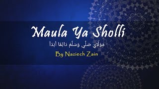 Sholawat TERBARU Sholawat Burdah Maula ya Sholli By Naziech Zain [upl. by Grekin880]