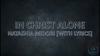 In Christ Alone [upl. by Kenji126]