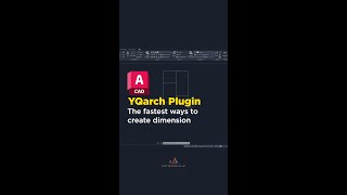 YQarch Plugin The Fastest Way to Create Dimension in Autocad [upl. by Balling]