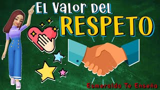 🌱Los Valores El Valor del Respeto🤝  Explicación para Todos📚 [upl. by Shurlock557]