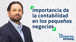 Importancia de la contabilidad en los pequeños negocios [upl. by Ardnasal]