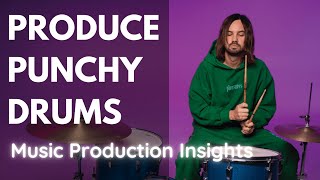 How to Produce PUNCHY Drums like Tame Impala [upl. by Adelaide]