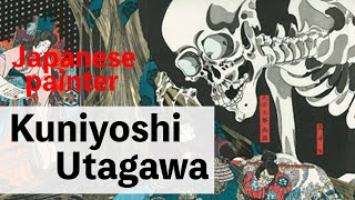 Japanese painter Kuniyoshi Utagawa [upl. by Eads258]