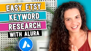 How to find the best Etsy keywords in 3 simple steps using Alura Etsy tool  Etsy keyword research [upl. by Hayyifas]