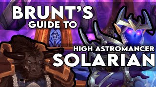 Brunts Guide to High Astromancer Solarian  TBC Classic [upl. by Cinda144]