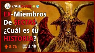 Historias Perturbadoras de ExMiembros de Cultos  Reddit Pregunta [upl. by Oneg]